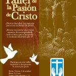 Taller de la Pasión de Cristo - FdM Taller de la Pasión de Cristo - FdM