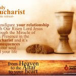 petit retreat Holy Eucharist 2020 petit retreat Holy Eucharist 2020